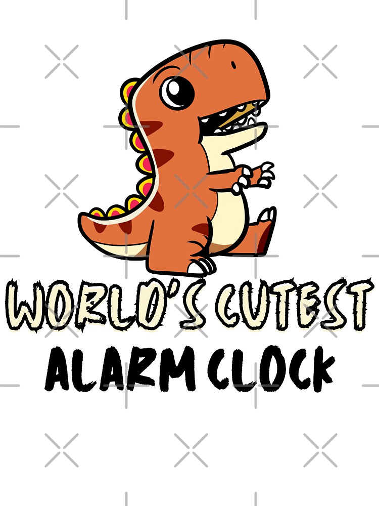 world's cutest alarm clock Humorous funny newborn Quotes , Funny Sarcastic With Sayings world's cutest alarm clock Humorous funny newborn Quotes , Funny Sarcastic With Sayings