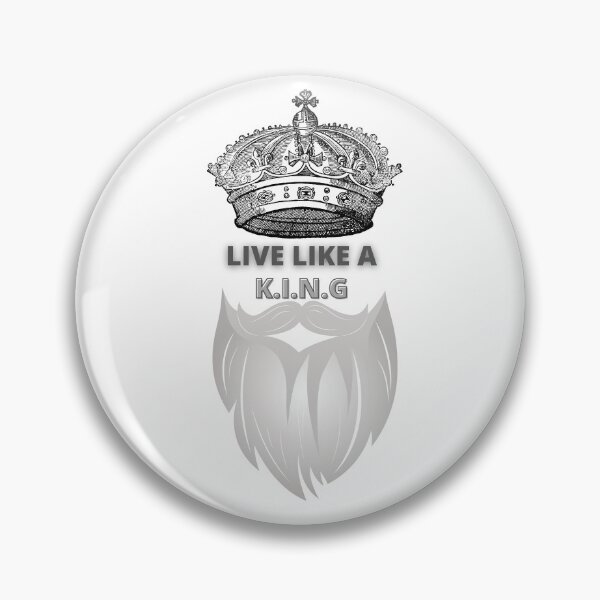 Item preview, LIVE LIKE A KING designed and sold by infinity-khd.