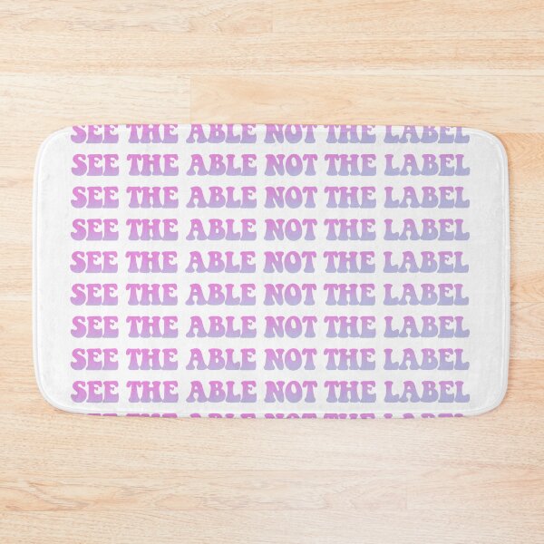Item preview, See the Able not the Label Autism designed and sold by dualogy.