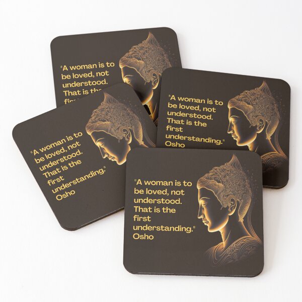 Item preview, Osho - A woman is to be loved, not understood. That is the first... designed and sold by RetComly.