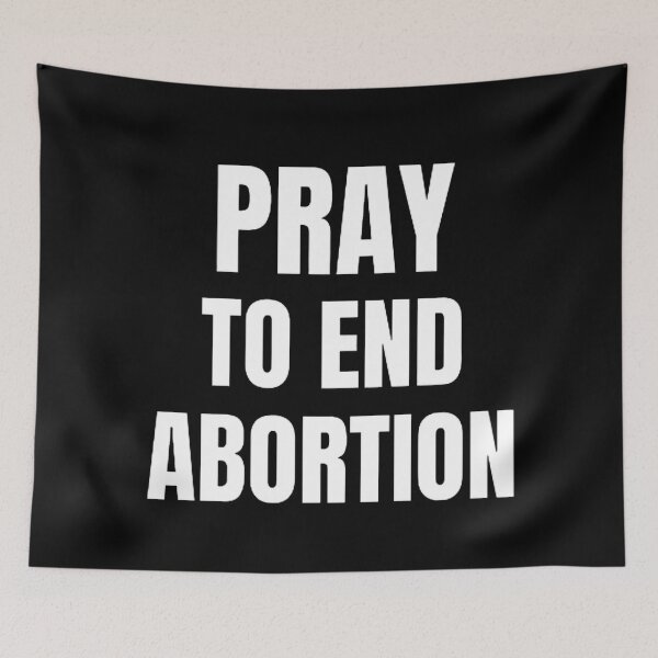 Item preview, Pray To End Abortion designed and sold by mystylecorner.