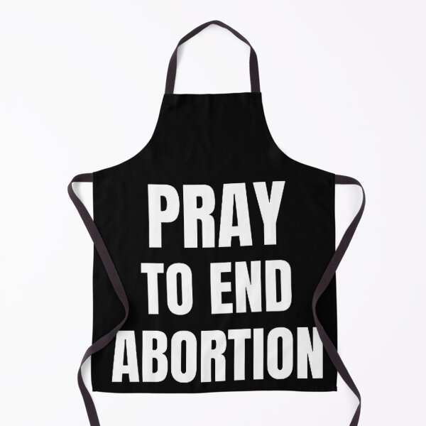 Item preview, Pray To End Abortion designed and sold by mystylecorner.