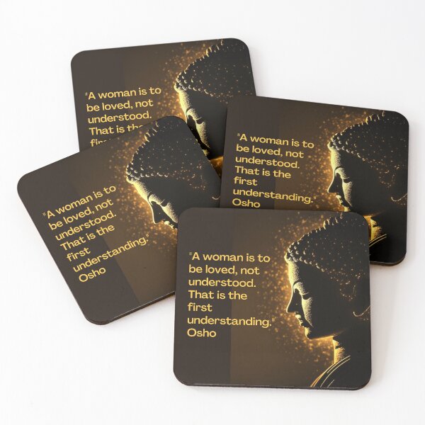 Item preview, Osho - A woman is to be loved, not understood. That is the first... designed and sold by RetComly.
