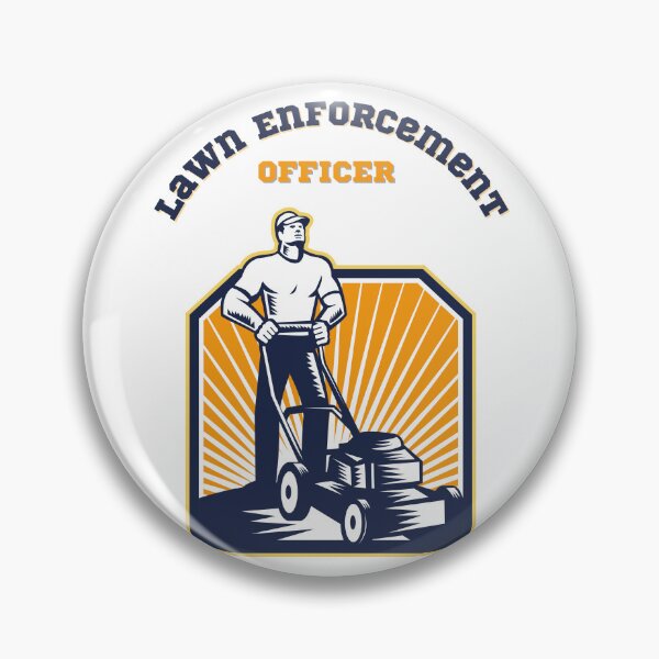Item preview, Lawn Enforcement Officer designed and sold by CUBDESIGNING.