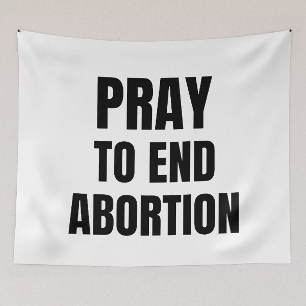 Item preview, Pray To End Abortion designed and sold by mystylecorner.