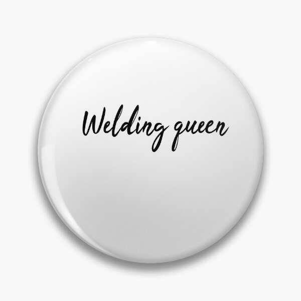 Item preview, Welding queen | welder queen  designed and sold by jamwind.