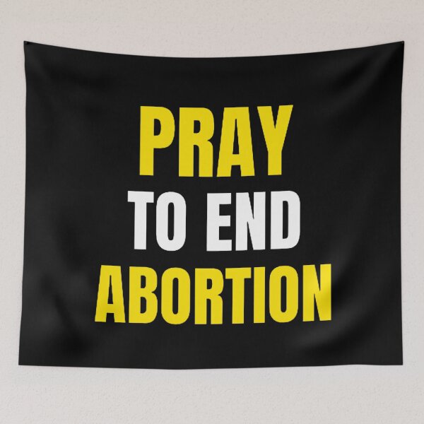 Item preview, Pray To End Abortion designed and sold by mystylecorner.