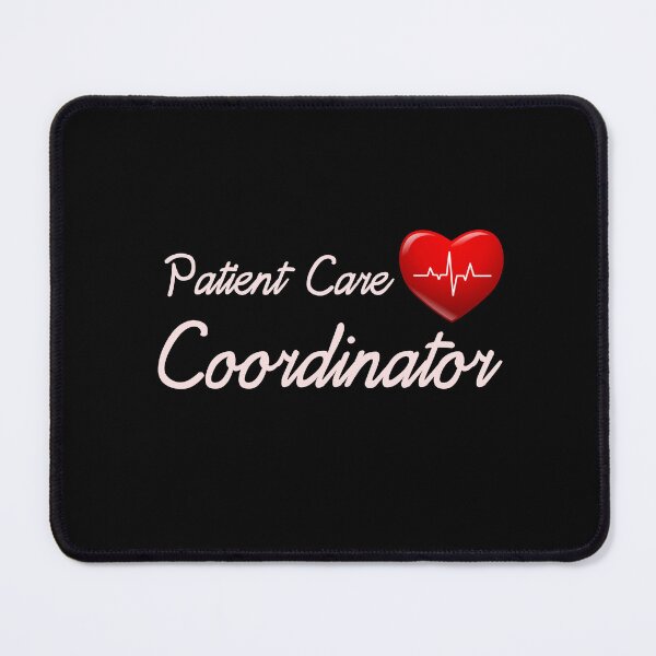 Item preview, Patient Care Coordinator designed and sold by smailjr.