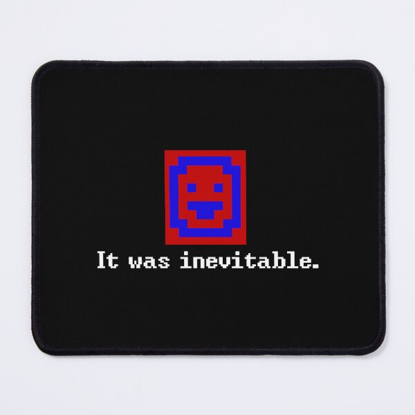 Item preview, It Was Inevitable. designed and sold by ThePopCultures.