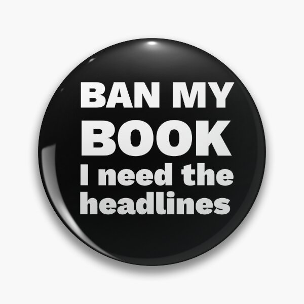 Item preview, Ban My Book (white on black) designed and sold by KBRdesigns.