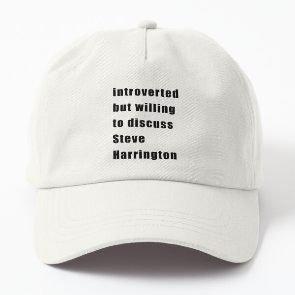 Item preview, Introverted but willing to discuss Steve Harrington (black on white) designed and sold by KillianIsMyHome.