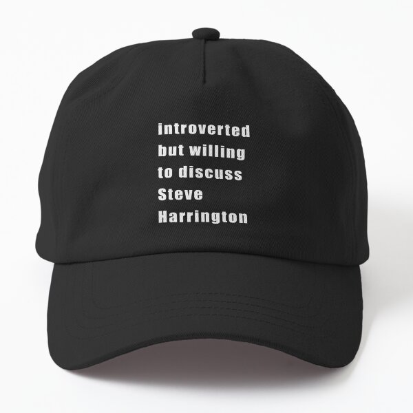 Item preview, Introverted but willing to discuss Steve Harrington (white on black) designed and sold by KillianIsMyHome.
