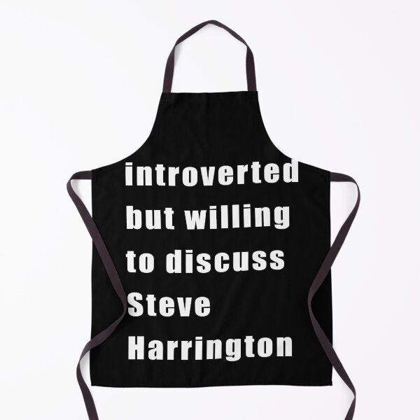 Item preview, Introverted but willing to discuss Steve Harrington (white on black) designed and sold by KillianIsMyHome.