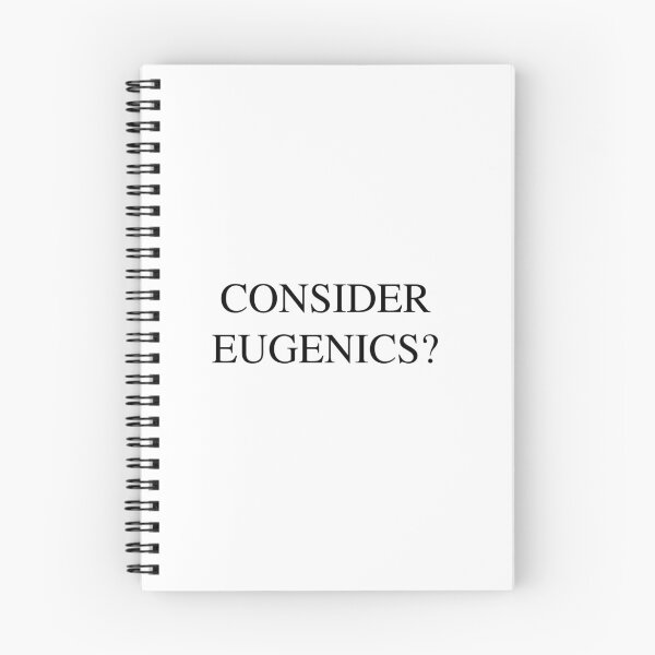 Item preview, Consider Eugenics? designed and sold by AntiPolitical.