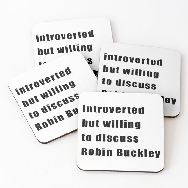 Item preview, Introverted but willing to discuss Robin Buckley (black on white) designed and sold by KillianIsMyHome.