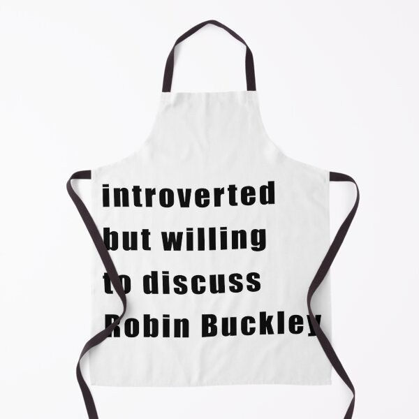Item preview, Introverted but willing to discuss Robin Buckley (black on white) designed and sold by KillianIsMyHome.