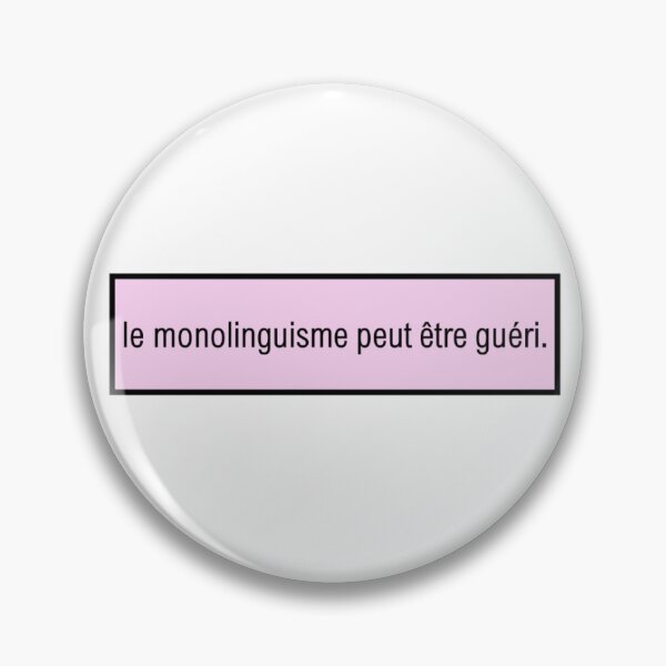 Item preview, monolingualism can be cured (french) designed and sold by hjmiller2002.