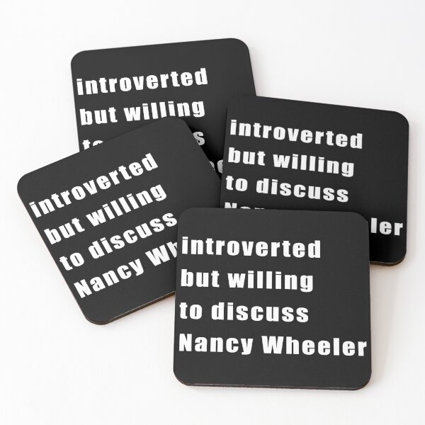 Item preview, Introverted but willing to discuss Nancy Wheeler (white on black) designed and sold by KillianIsMyHome.