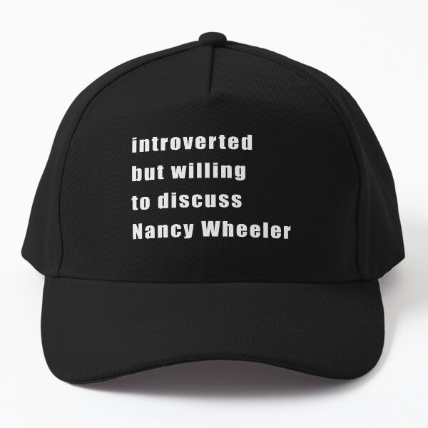 Item preview, Introverted but willing to discuss Nancy Wheeler (white on black) designed and sold by KillianIsMyHome.