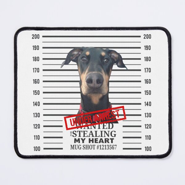Item preview, Doberman Mugshot Steeling my Heart Under Arrest designed and sold by suerussoart.
