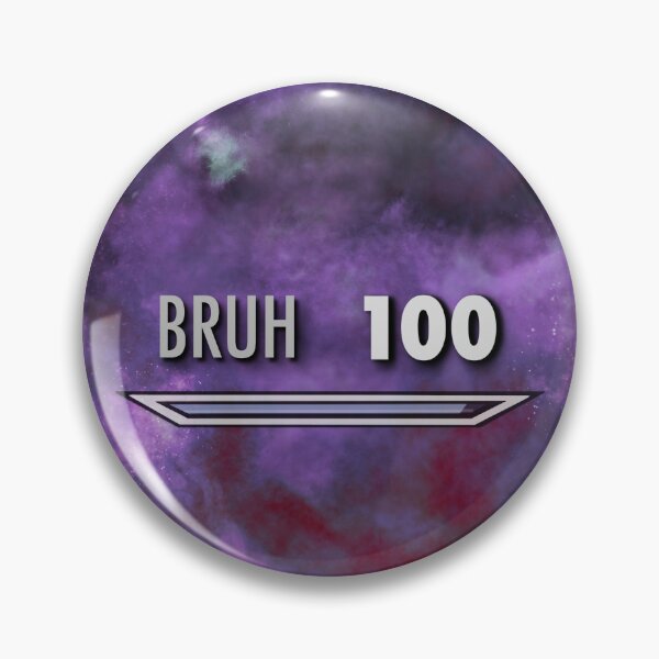 Item preview, Bruh Level 100 designed and sold by spookyhobbit.