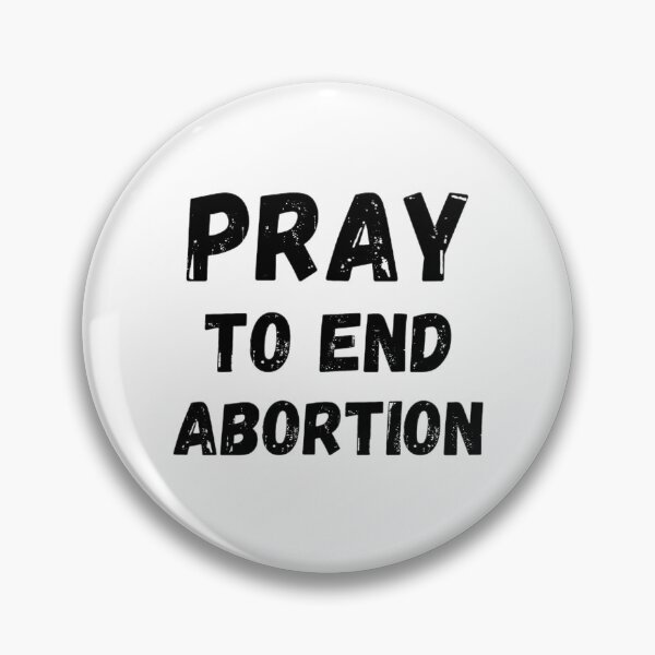 Item preview, Pray To End Abortion designed and sold by mystylecorner.