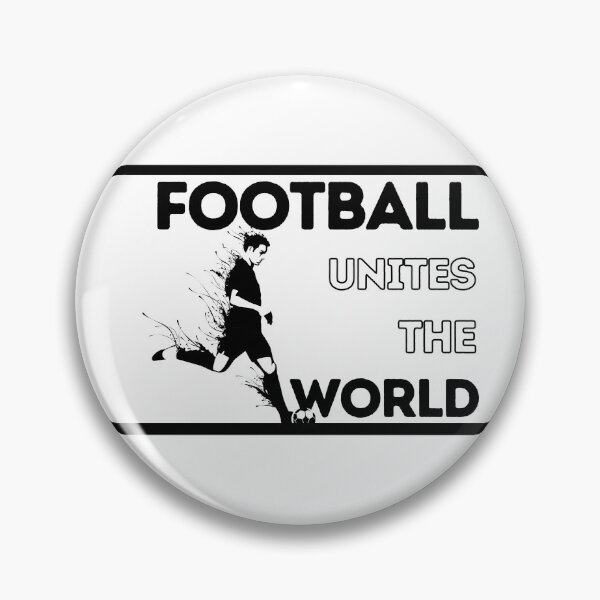Item preview, Football Unites The World designed and sold by DSC-Fashion.