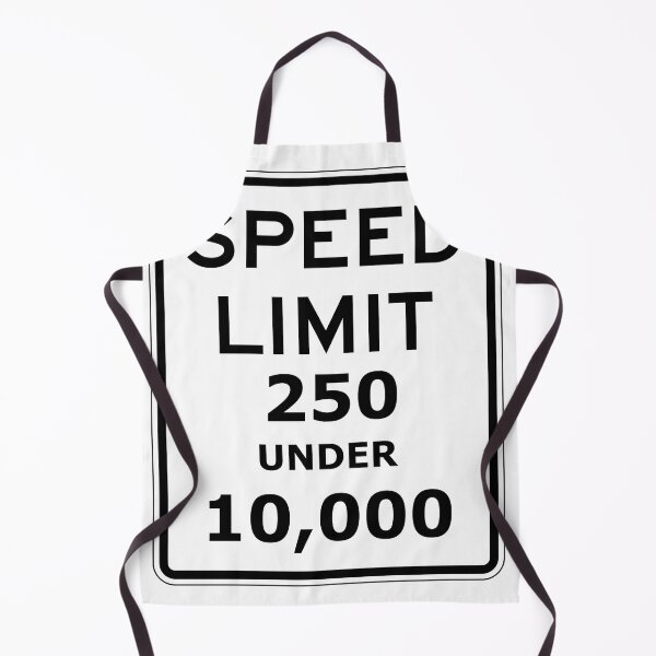 Item preview, Speed limit 250 under 10,000 sign. designed and sold by SNB DESIGN.