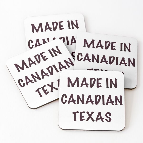 Item preview, Made In Canadian Texas.  designed and sold by KLAROE.