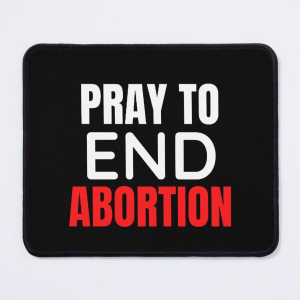 Item preview, Pray To End Abortion designed and sold by mystylecorner.