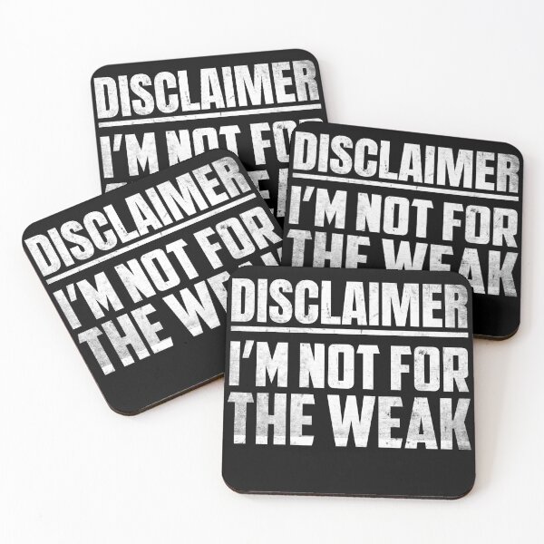 Item preview, Disclaimer I'm Not For The Weak Funny Saying designed and sold by saifuddin shifat.