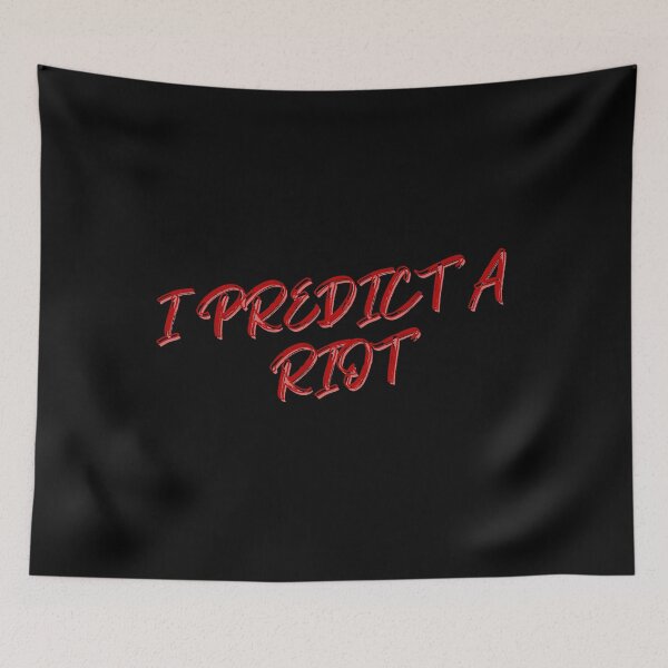Item preview, I Predict a Riot (Red) designed and sold by MemoriesLiveOn.