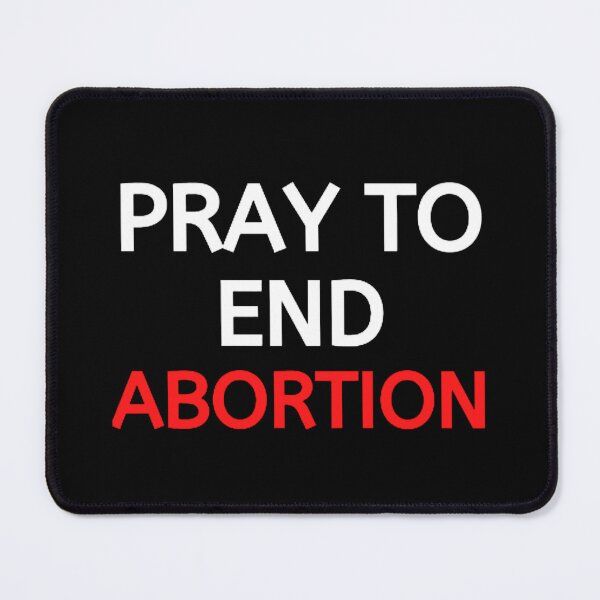 Item preview, Pray To End Abortion designed and sold by mystylecorner.