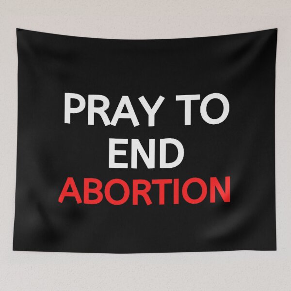 Item preview, Pray To End Abortion designed and sold by mystylecorner.