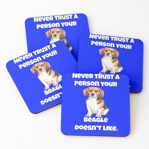 Item preview, Beagle Dog Pet Owner Never Trust A Person Your Beagle Doesn't Like designed and sold by fantasticdesign.
