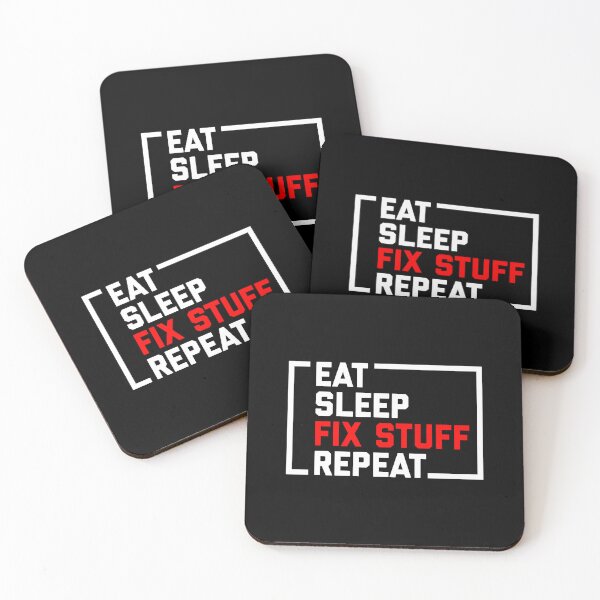 Item preview, Eat sleep fix stuff repeat designed and sold by Hamza Mrizak.