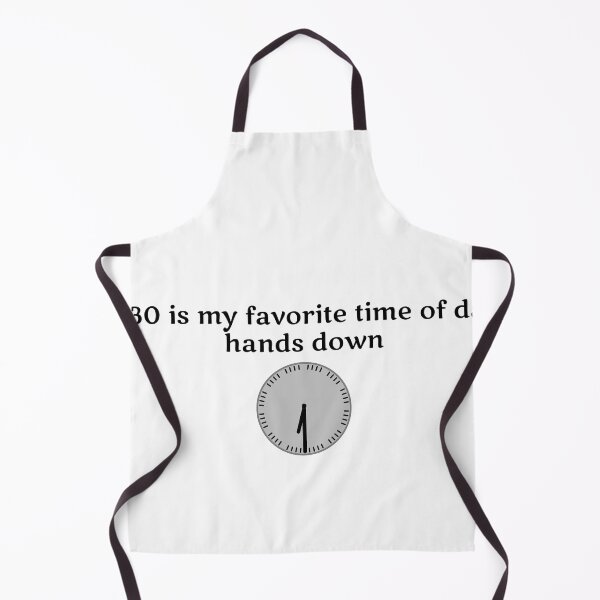 Item preview, 6:30 is my favorite time of day hands down -Dad Joke designed and sold by VirusMinus.