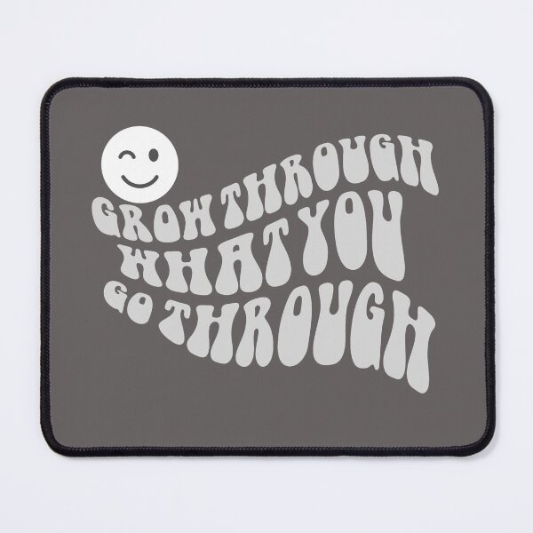 Item preview, Grow through what you go through designed and sold by Splendourlane.