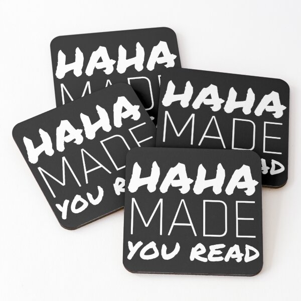 Item preview, Haha Made You Read designed and sold by Quotes 2021.
