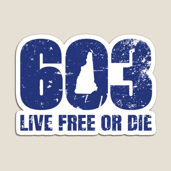 Item preview, 603 New Hampshire Live Free or Die designed and sold by designsbycollin.