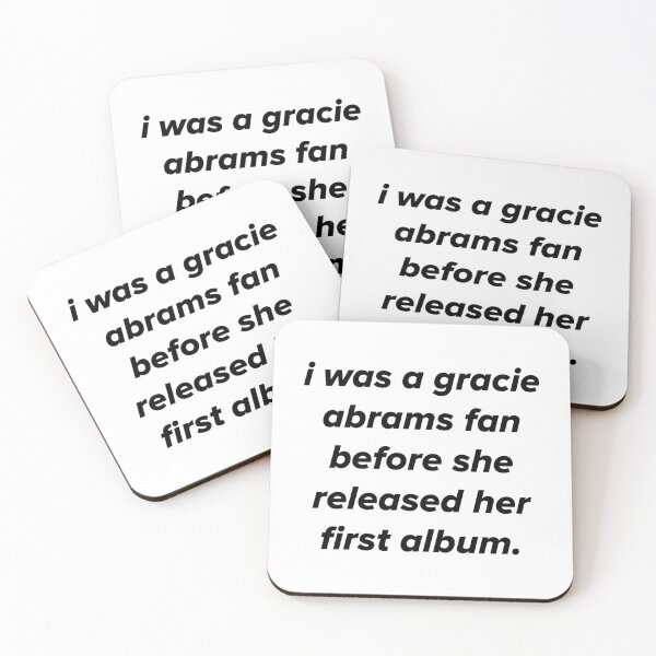 Item preview, i was a gracie abrams fan before she released her first album designed and sold by itsjinelle.