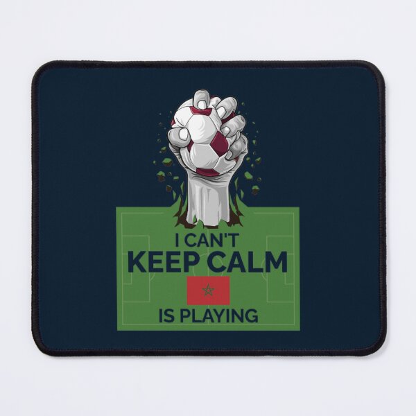 Item preview, I Can_t Keep Calm Morocco Is Playing (1) designed and sold by charmons3333.