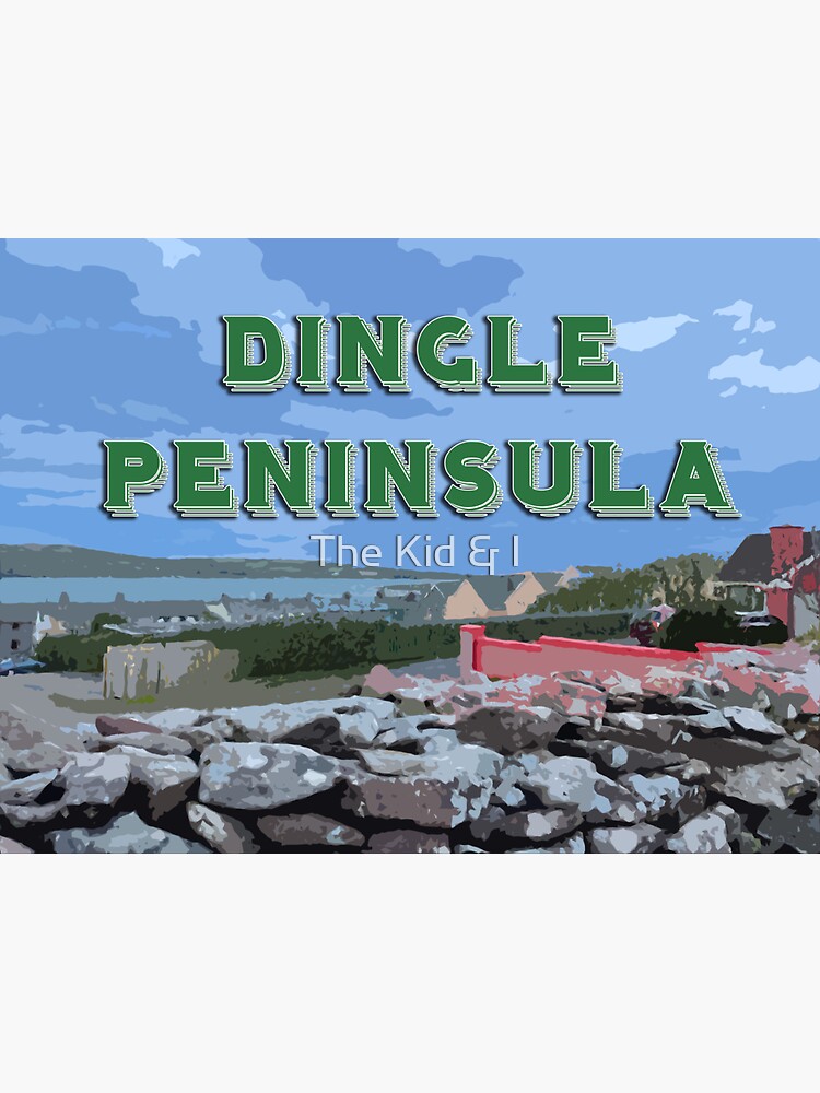 "Dingle Peninsula Travel Image" Sticker for Sale by TheKidAndI Redbubble