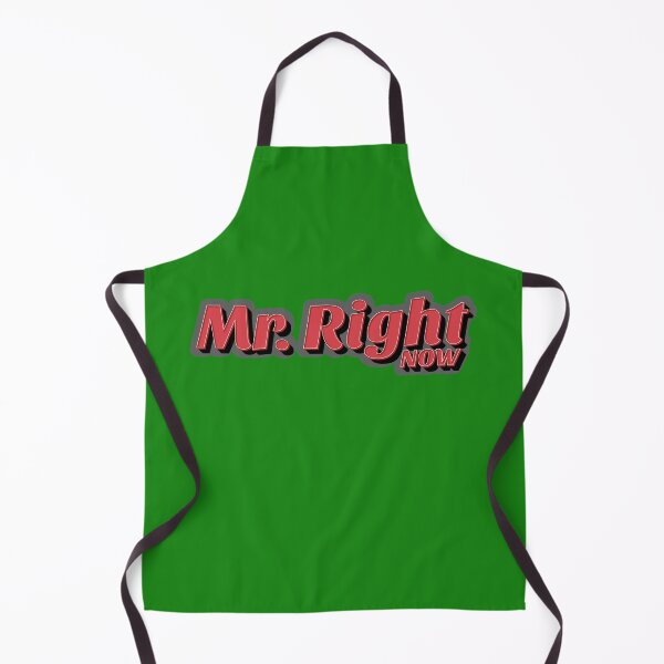 Item preview, Mr. Right Now designed and sold by ScottyWalters.