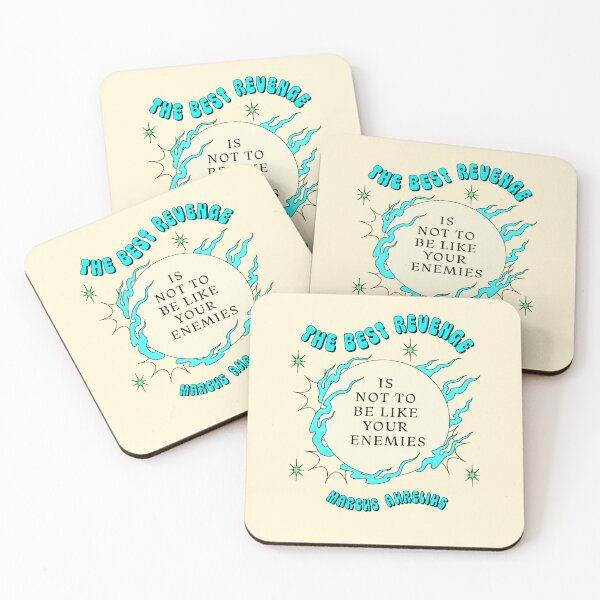 Item preview, The Best Revenge Is Not To Be Like Your Enemies | Cyan designed and sold by stoicjimny.