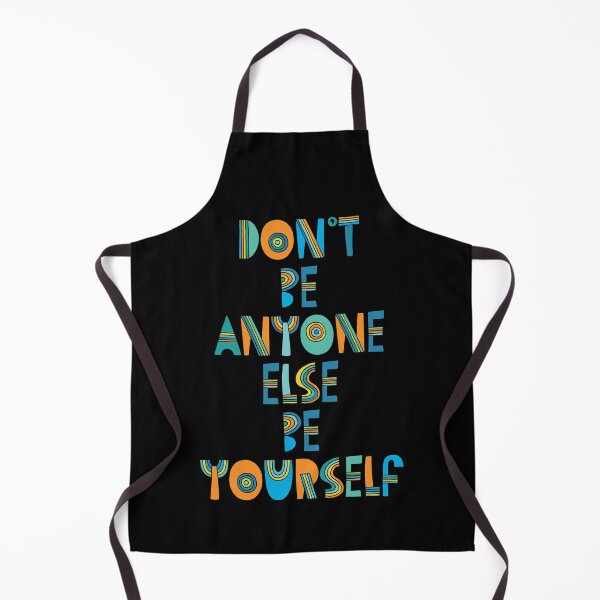 Item preview, Don't Be Anyone Else,Be Yourself designed and sold by Vendetta-art.
