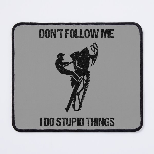 Item preview, Don't Follow Me I Do Stupid Things - Snowmobile X designed and sold by Lemon Pepper.