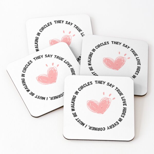 Item preview, They say true love hides in every corner, I must be walking in circles! designed and sold by JakNJill.