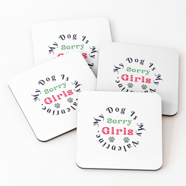 Item preview, Sorry Girls My Dog is My Valentine - funny and cute T-Shirts Quotes designed and sold by Designspot2020.