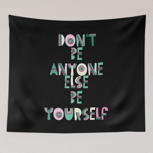 Item preview, Don't Be Anyone Else, Be Yourself Pink designed and sold by Vendetta-art.